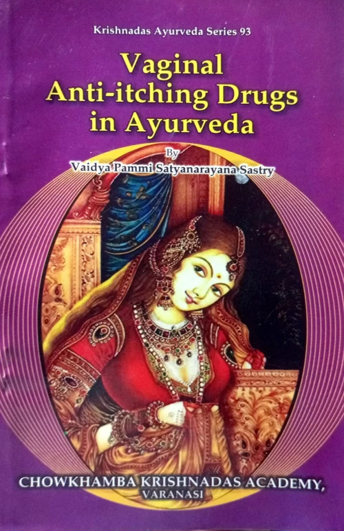 Vaginal Anti-itching Drugs in Ayurveda